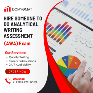 Hire Someone To Do Analytical Writing Assessment (AWA) Exam